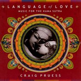Language of Love: Music for the Kama Sutra