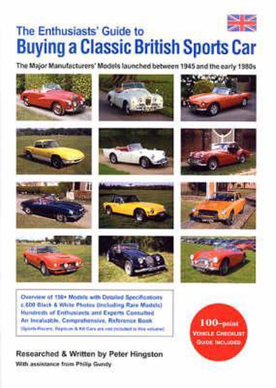 The Enthusiasts' Guide to Buying a Classic British Sports Ca ... - cover