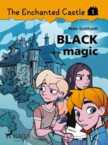 The Enchanted Castle 1 - The Enchanted Castle 1 - Black Magic