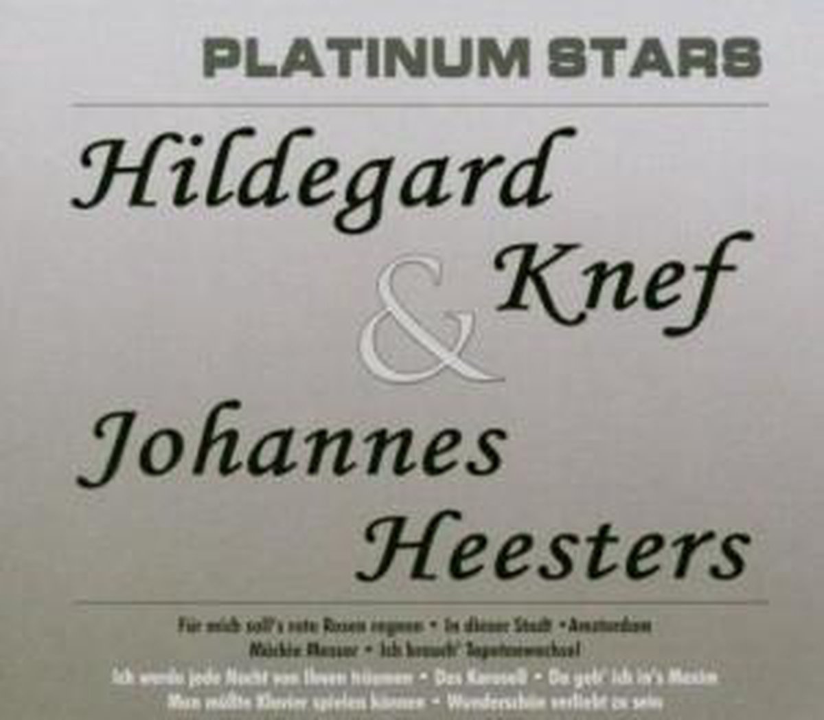 Platinum Stars - Hildegard Knef & Johannes Heesters