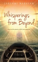 Whisperings from Beyond