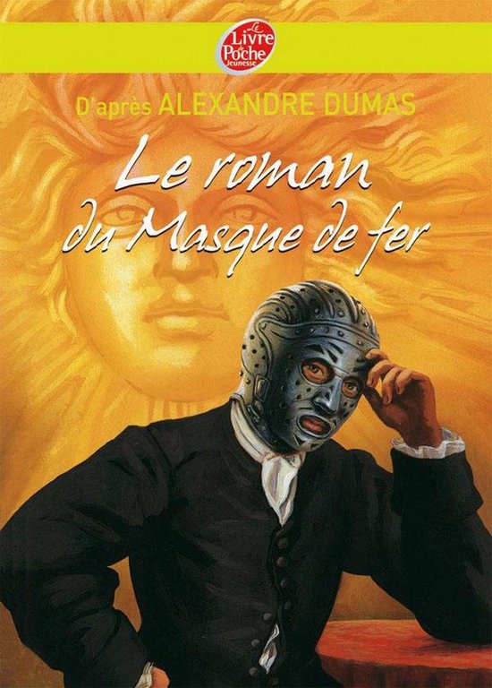Le roman du masque de fer Texte abrégé (ebook), Alexandre Dumas 9782013230667 Boeken
