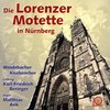 Die Lorenzer Motette in NÃŒrnberg