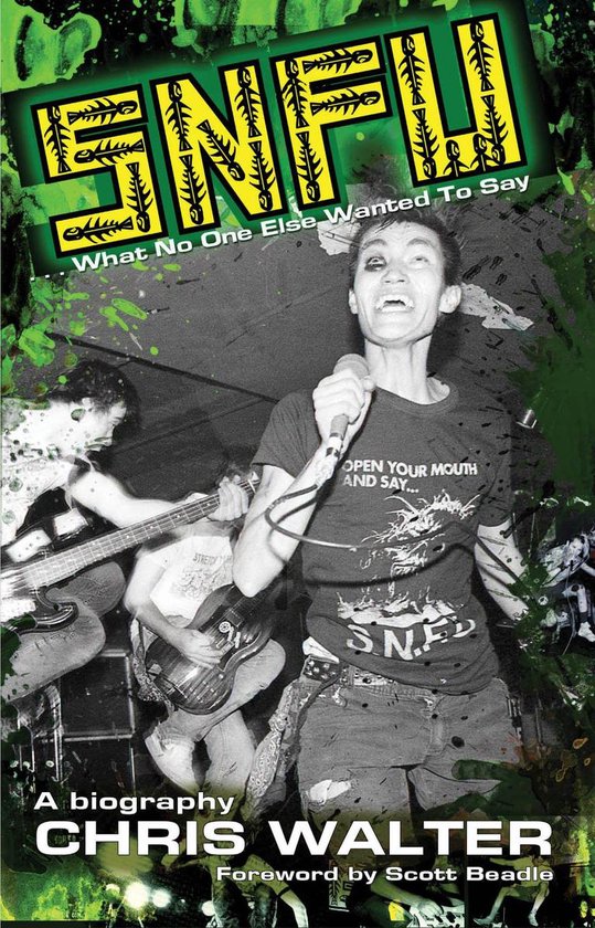SNFU: What No One Else Wanted To Say - cover