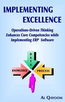 Implementing Excellence