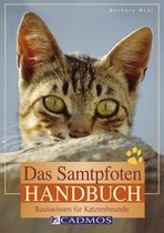 Katzen - Das Samtpfoten-Handbuch