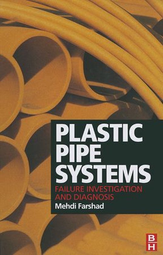 Plastic Pipe Systems Failure Investigation and Diagnosis (ebook