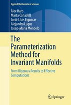 Applied Mathematical Sciences 195 - The Parameterization Method for Invariant Manifolds