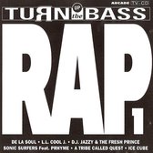 Turn Up The Bass - Rap - Volume 1