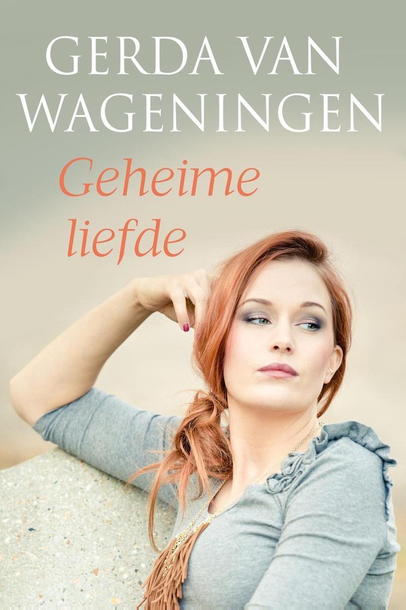Spiegelserie - Geheime liefde - Gerda van Wageningen
