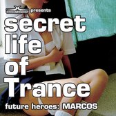 Secret Life of Trance 2004