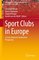 Sports Economics, Management and Policy 12 - Sport Clubs in Europe