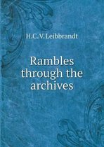 Rambles through the archives