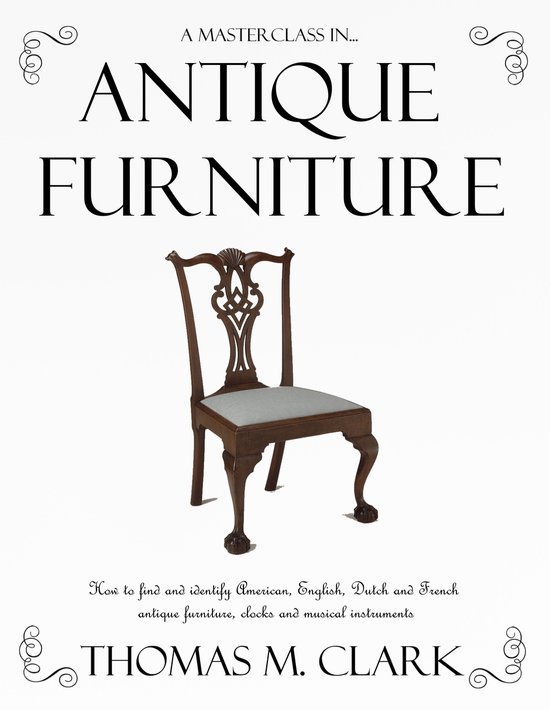 A Masterclass in Antique Furniture - cover