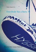 Alle har en historie / Everybody has a story 6 - Everybody Has a Story, VI