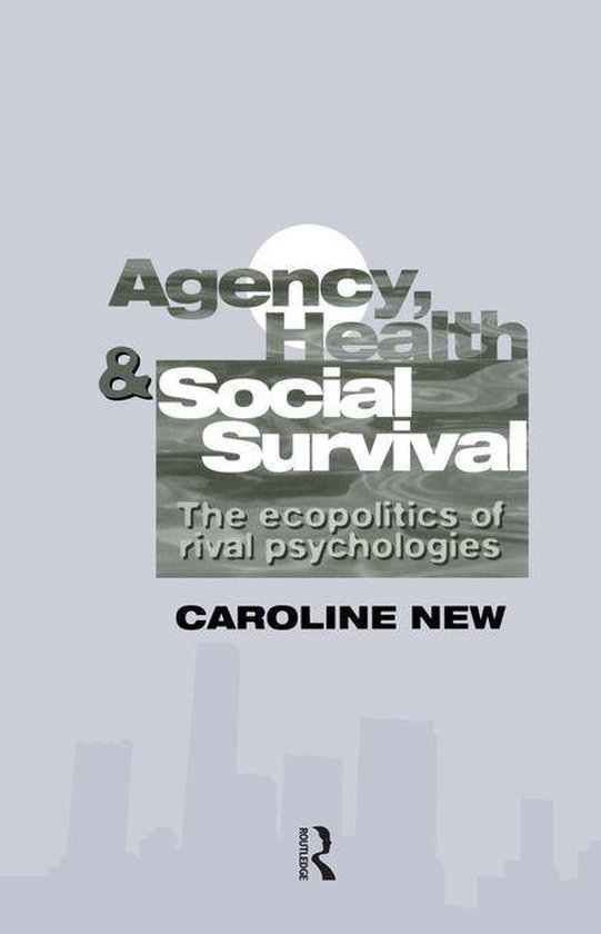 Agency, Health And Social Survival - cover