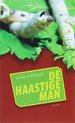 De Haastige Man