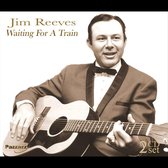 Jim Reeves - Waiting For A Train (2 CD)