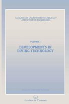 Advances in Underwater Technology, Ocean Science and Offshore Engineering 1 - Developments in Diving Technology