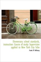 Elementary School Standards, Instruction