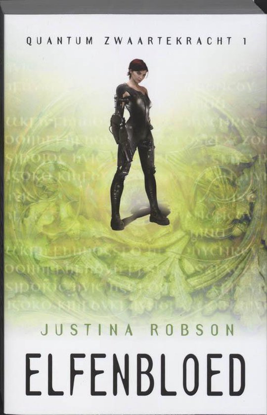 Cover van het boek 'Quantum Zwaartekracht 1 Elfenbloed' van J. Robson en Pam Robson