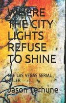 Where the City Lights Refuse to Shine
