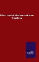 Führer durch Paderborn und seine Umgebung