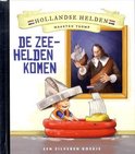 Hollandse Helden - Maarten Tromp - De zeehelden komen - Zilveren boekje