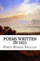 Poems Written In 1821