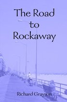 The Road to Rockaway
