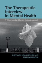 The Therapeutic Interview in Mental Health
