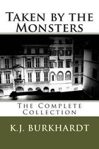 Taken by the Monsters
