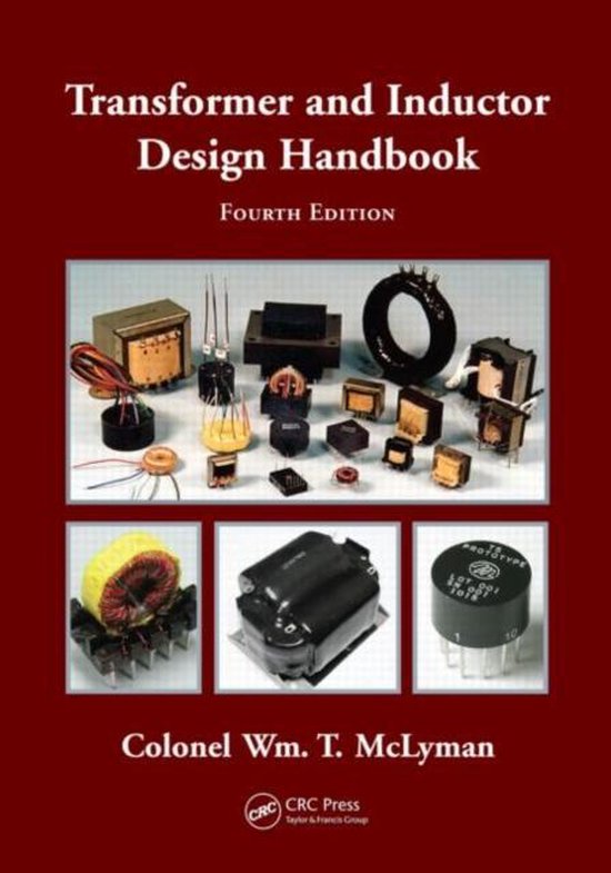 Transformer and Inductor Design Handbook 9781439836873 Colonel