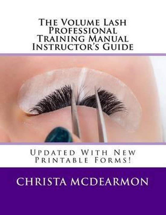 The Volume Lash Professional Training Manual Instructor's Gu ... - cover