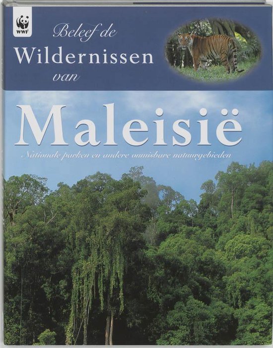 Cover van het boek 'Beleef de wildernissen van Maleisie'