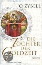 Die Tochter der Goldzeit