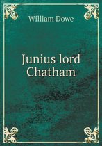 Junius lord Chatham