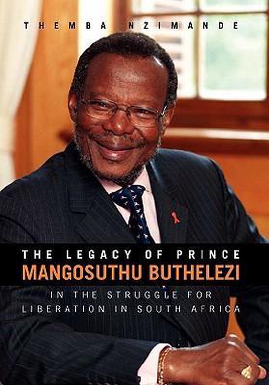 The Legacy of Prince Mangosuthu Buthelezi - cover
