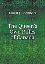 The Queen's Own Rifles of Canada