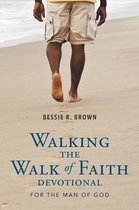 Walking the Walk of Faith
