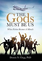 The Gods Must Be Us: When Fiction Becomes A Miracle