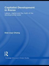 Routledge Advances in Korean Studies - Capitalist Development in Korea