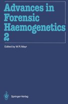 Advances in Forensic Haemogenetics 2 - Advances in Forensic Haemogenetics