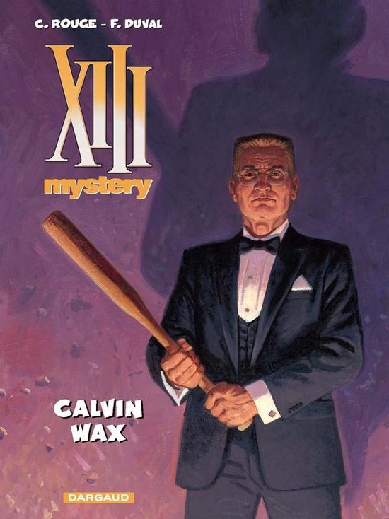 XIII Mystery HC10. Calvin wax - Fred Duval | Northernlights300.org