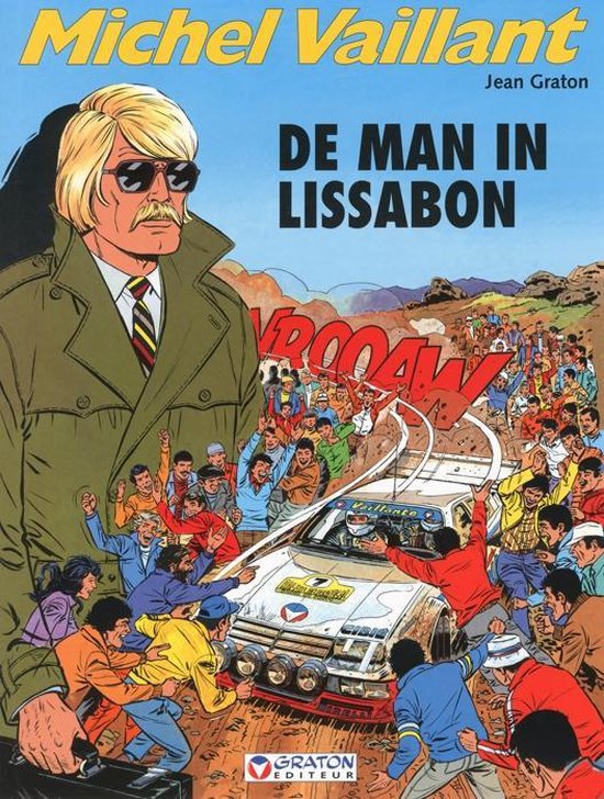 Cover van het boek 'Michel Vaillant: 045 De man in Lissabon' van J. Graton