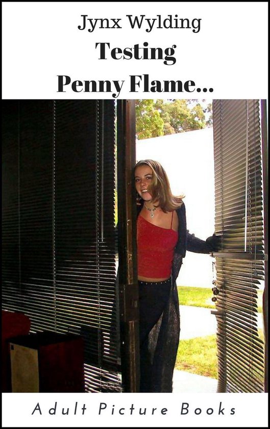 Flame photos penny Babe Today