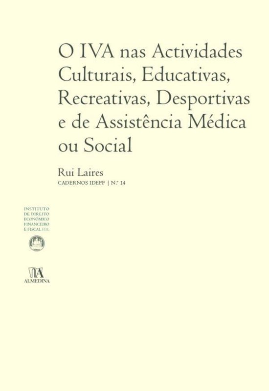O IVA nas Actividades Culturais, Educativas, Recreativas, De ... - cover