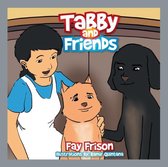 Tabby and Friends
