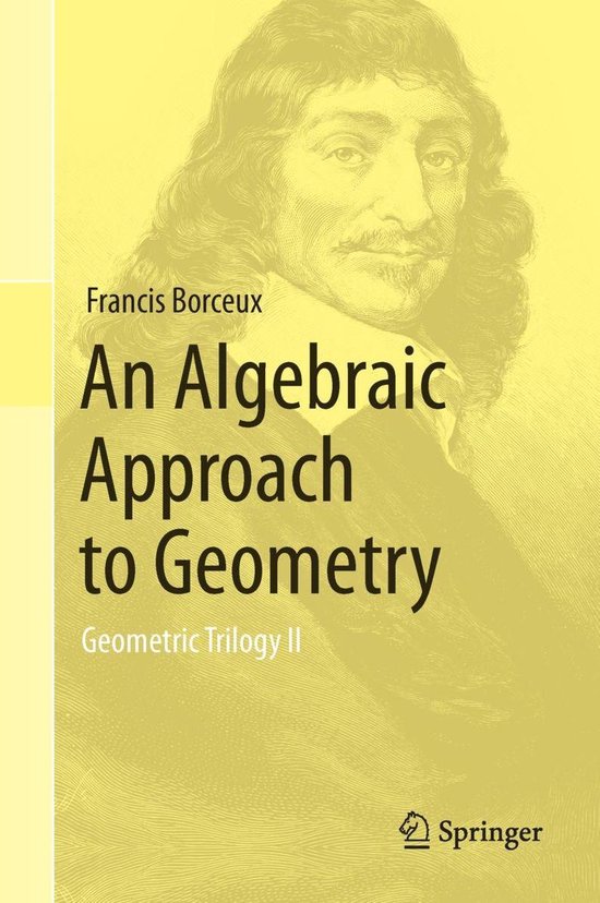 An Algebraic Approach to Geometry - cover