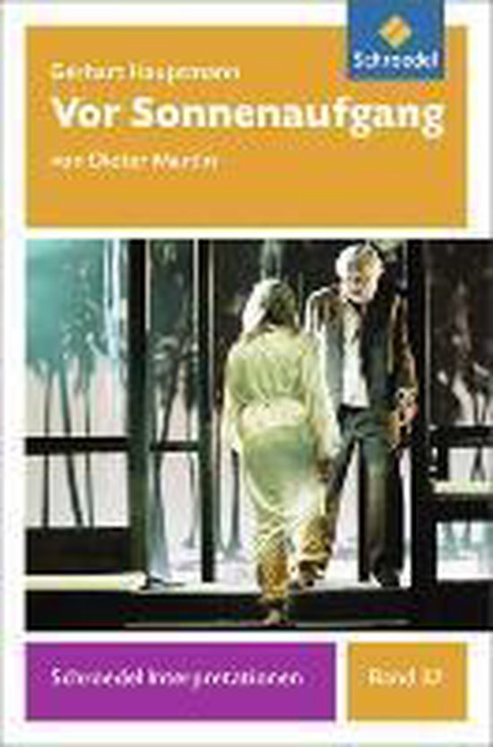 Gerhart Hauptmann Vor Sonnenaufgang Vor Sonnenaufgang, Gerhart Hauptmann | 9783507477339 | Boeken | bol.com